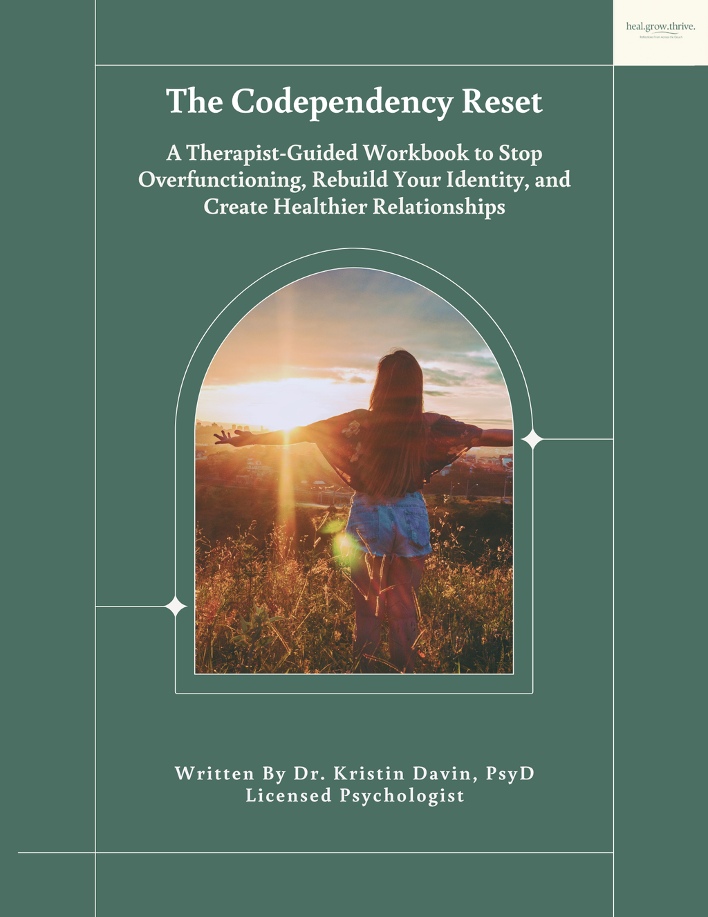 Break Free: A Practical Workbook to Heal Codependency, Build Boundaries, and Reclaim Your Life