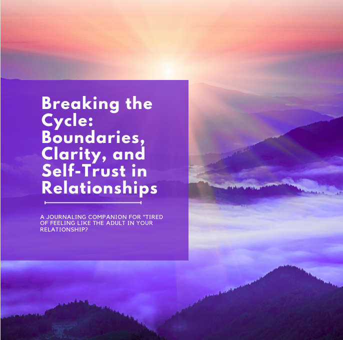 Breaking the Cycle Reflection Journal