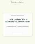 How to Have More Productive Conversations