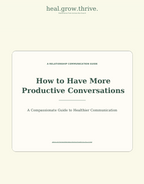 How to Have More Productive Conversations