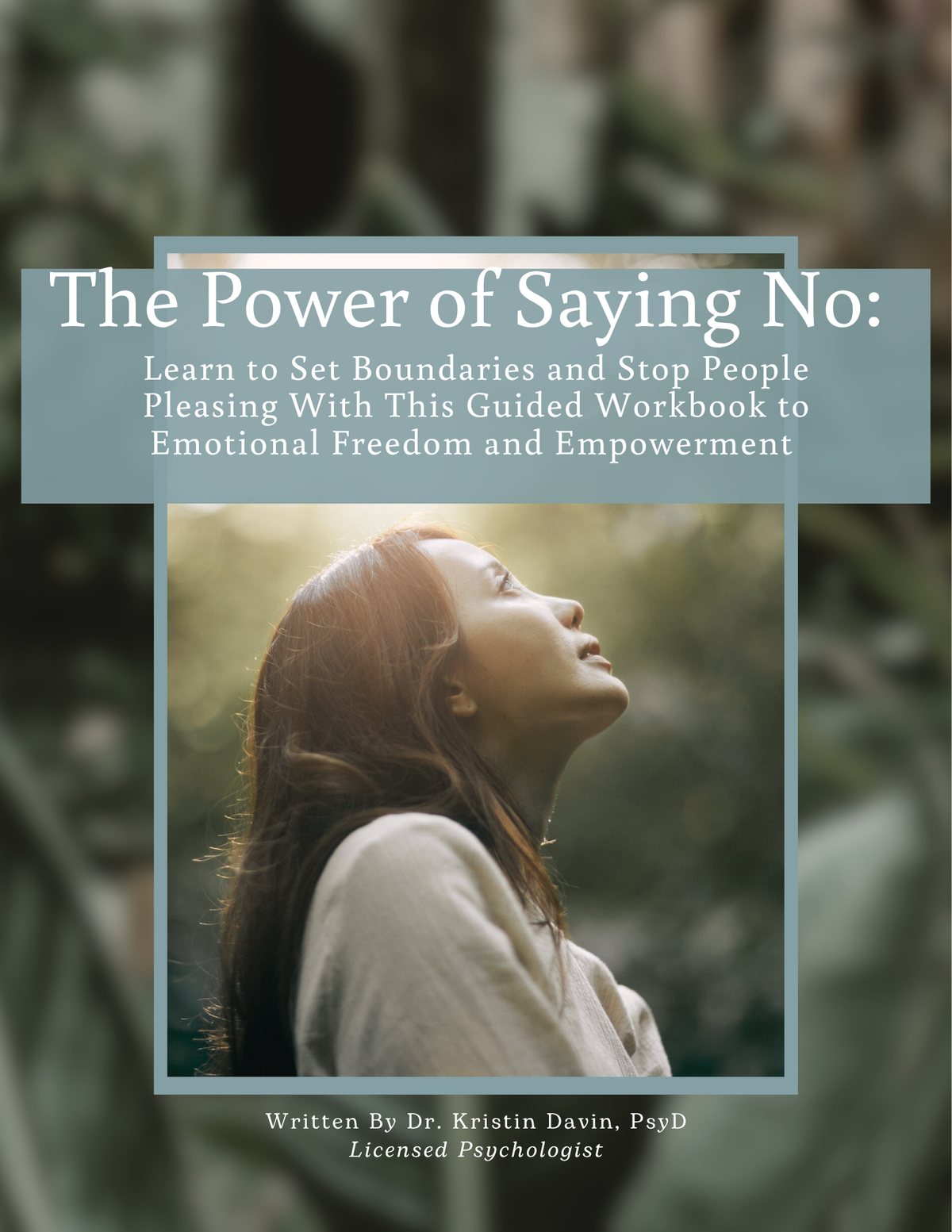 The Power of Saying No: Boundaries & People-Pleasing Workbook