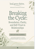 Breaking the Cycle Reflection Journal