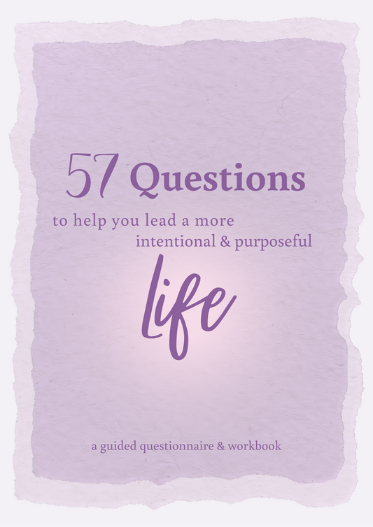 The Intentional Life Journal: 57 Questions to Align Your Life with What Matters Most
